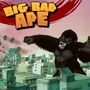 Big Bad Ape