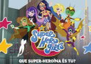 DC Super Hero Girls: Que Super-Heroína és Tu?