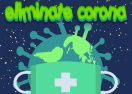 Eliminate Coronavirus