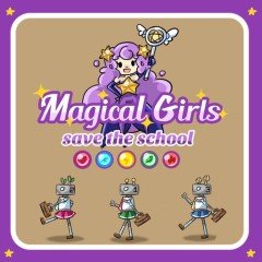 Magical Girls Save the School