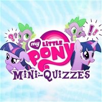 My Little Pony: Mini-Quizzes