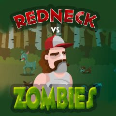 Redneck vs Zombies