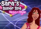 Sara's Super Spa: Vegas Style