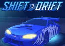 Shift To Drift