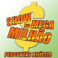 Show do Mega Milhão: Perguntas Difíceis