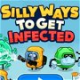 Silly Ways to Get Infected