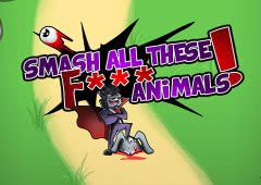 Smash All These F Animals