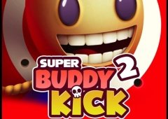 Super Buddy Kick 2