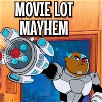 Teen Titans Go: Movie Lot Mayhem