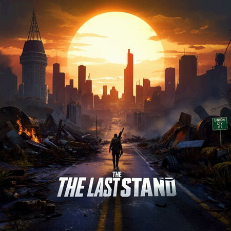 The Last Stand - Union City