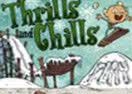 Thrills and Chills