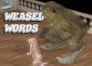 Weasel Words